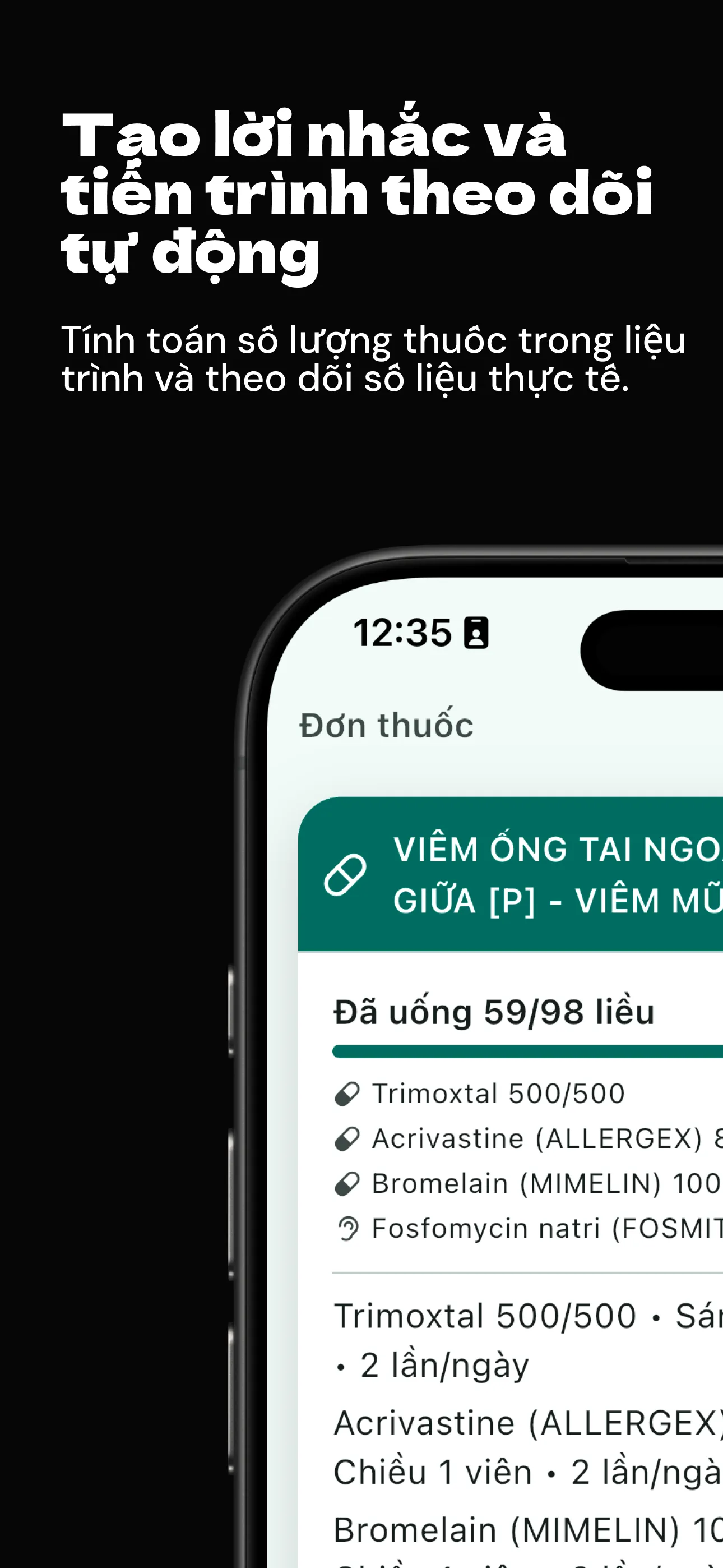 Màn hình đơn thuốc hiển thị đã uống 59/98 liều, tỉ lệ 60%, chi tiết từng loại thuốc